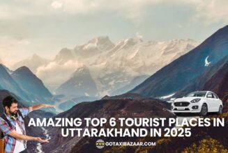 Amazing Top 6 Tourist Places In Uttarakhand In 2025