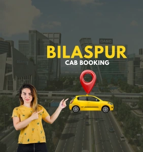 Bilaspur Cab Booking