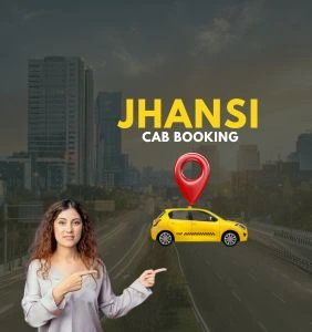 Jhansi Cab Booking