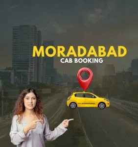 Moradabad Cab Booking