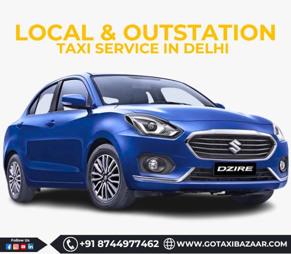 Local & Outstation Taxi Service In Delhi