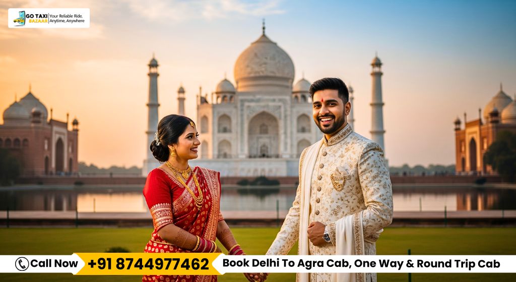 Book Delhi To Agra Cab – One Way & Round Trip Budget-Friendly Cab Price​